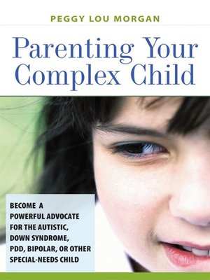 cover image of Parenting Your Complex Child